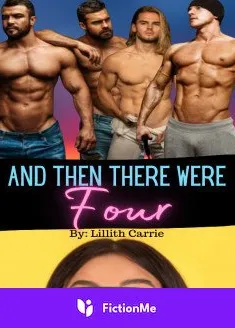 Book cover of “And Then There Were Four“ by Lilith Carrie