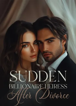 Book cover of “Sudden Billionaire Heiress After Divorce“ by Sam-crowned