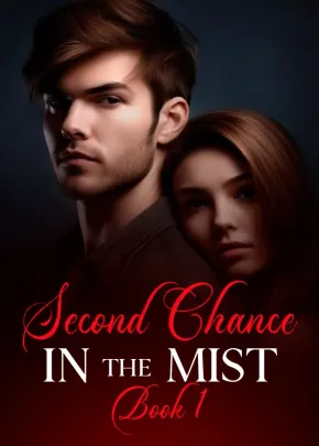 Book cover of “Second Chance - In the Mist. Book 1“ by RomanticAdrienne