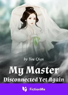 Book cover of “My Master Disconnected Yet Again“ by You Qian