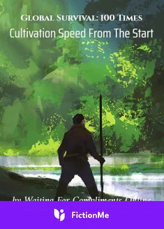 Book cover of “Global Survival: 100 Times Cultivation Speed from the Start“ by Waiting For Compliments Online