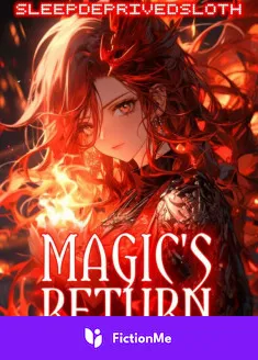 Book cover of “Magic's Return: I Can See The Spirits“ by SleepDeprivedSloth