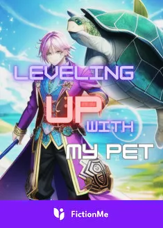 Book cover of “Leveling Up with My Pet“ by Akiii365