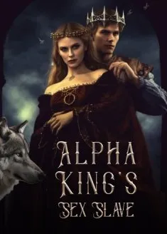 Book cover of “Alpha King's Sex Slave“ by WAJE